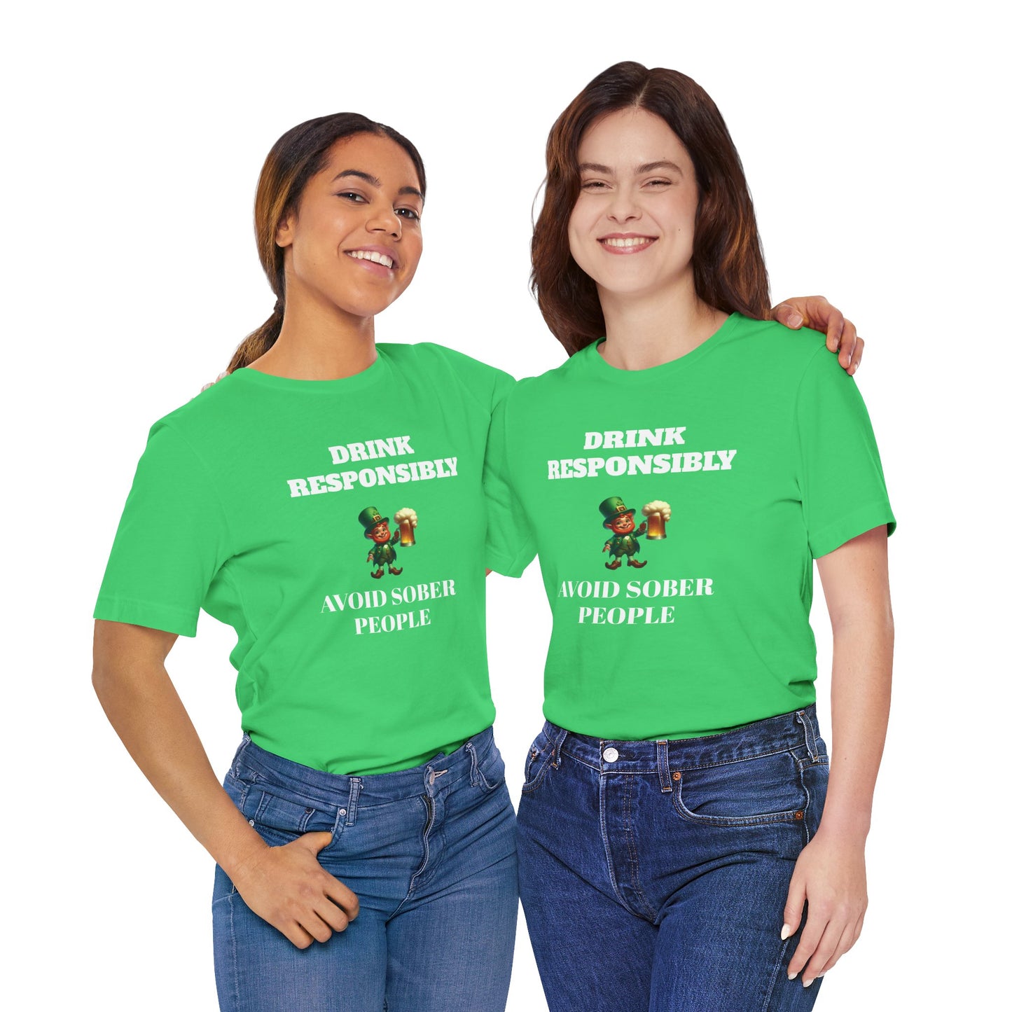 Funny St. Patrick's Day T-Shirt – 'Drink Responsibly, Avoid Sober People'