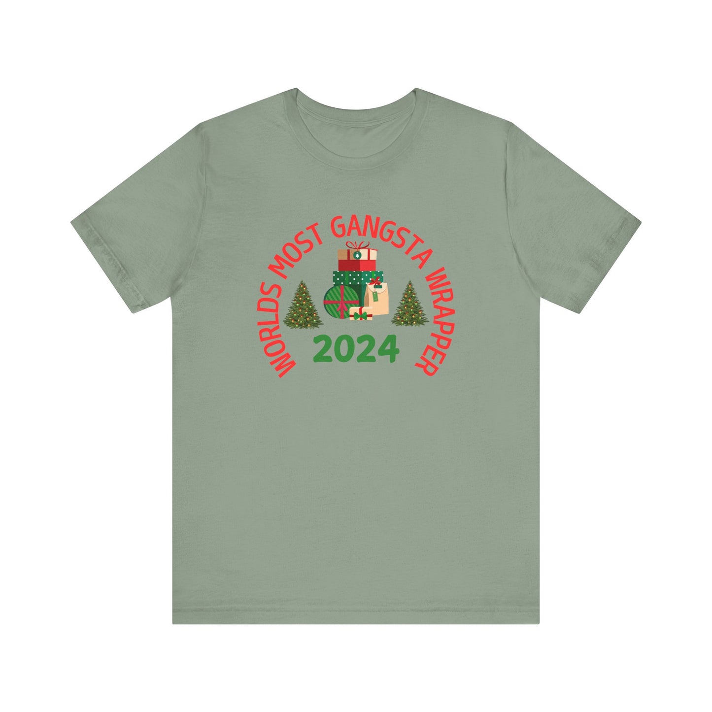 World's Most Gangsta Wrappers Unisex T-Shirt - Fun Holiday Tee 2024