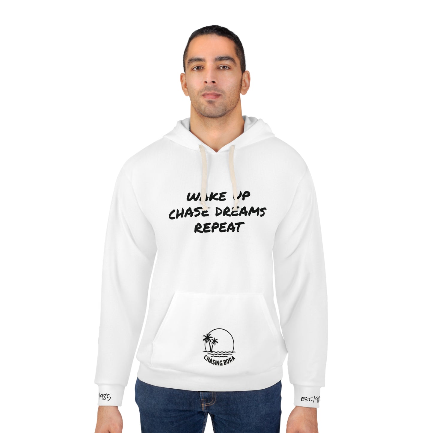 Chase Dreams Unisex Pullover Hoodie - Wake up Chase Dreams Repeat