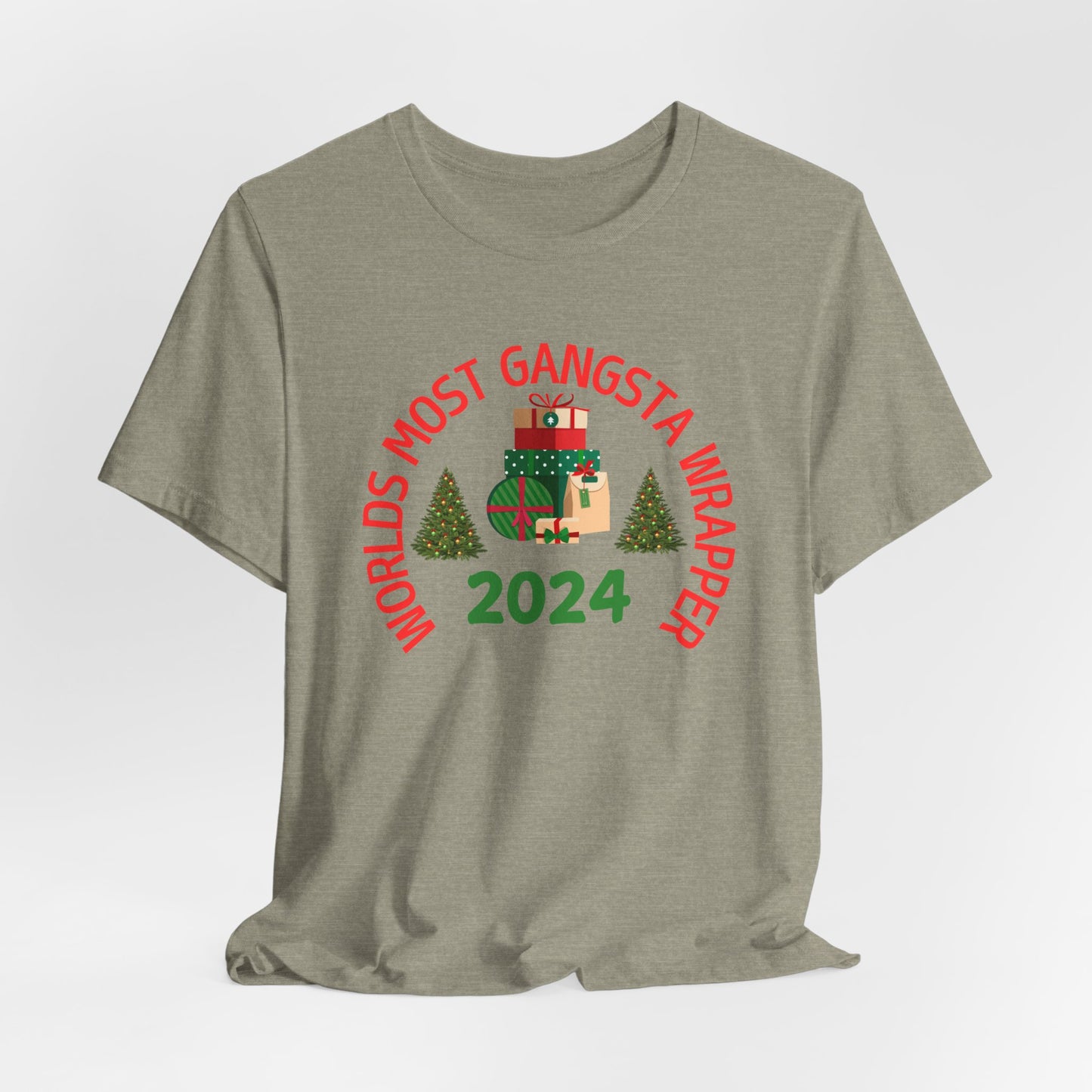 World's Most Gangsta Wrappers Unisex T-Shirt - Fun Holiday Tee 2024