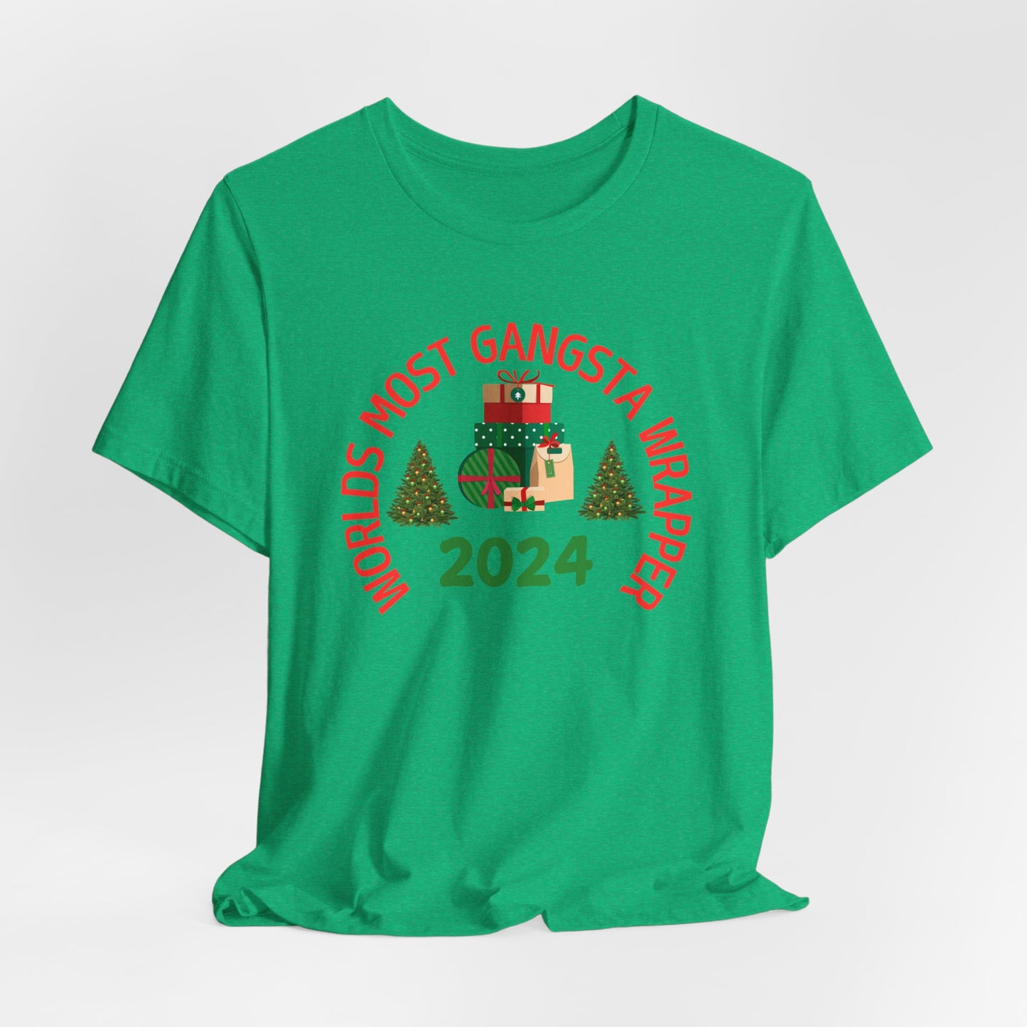 World's Most Gangsta Wrappers Unisex T-Shirt - Fun Holiday Tee 2024