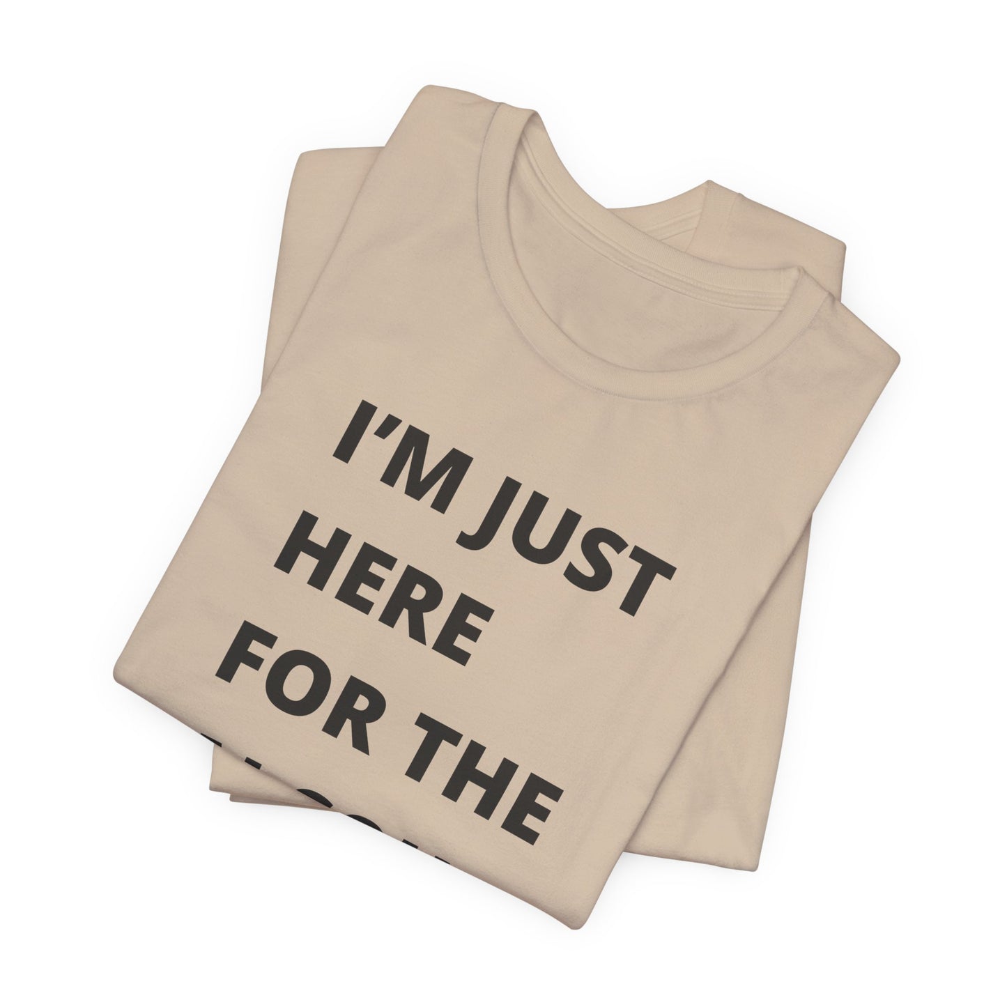 Funny Holiday Tee - 'I’m Just Here for the Alcohol and Eggnog' Unisex Jersey Short Sleeve Shirt