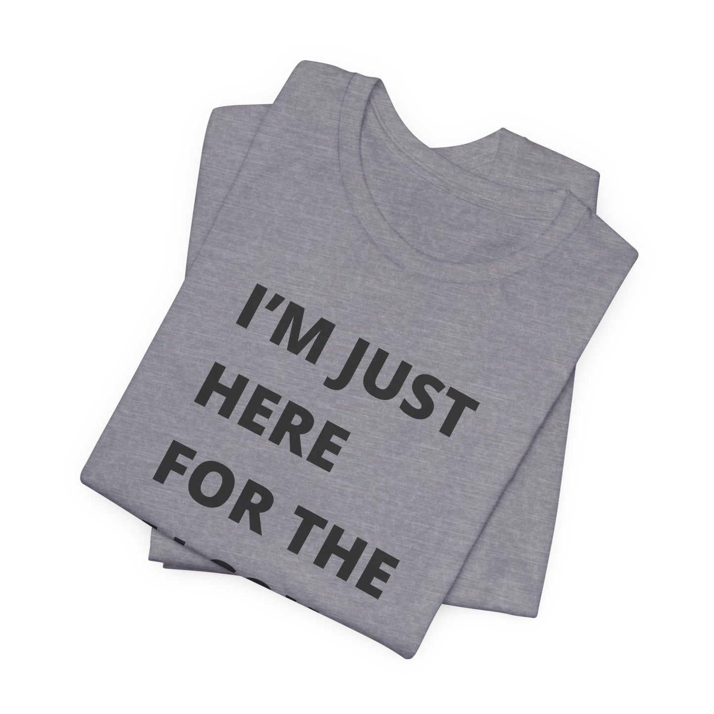 Funny Holiday Tee - 'I’m Just Here for the Alcohol and Eggnog' Unisex Jersey Short Sleeve Shirt