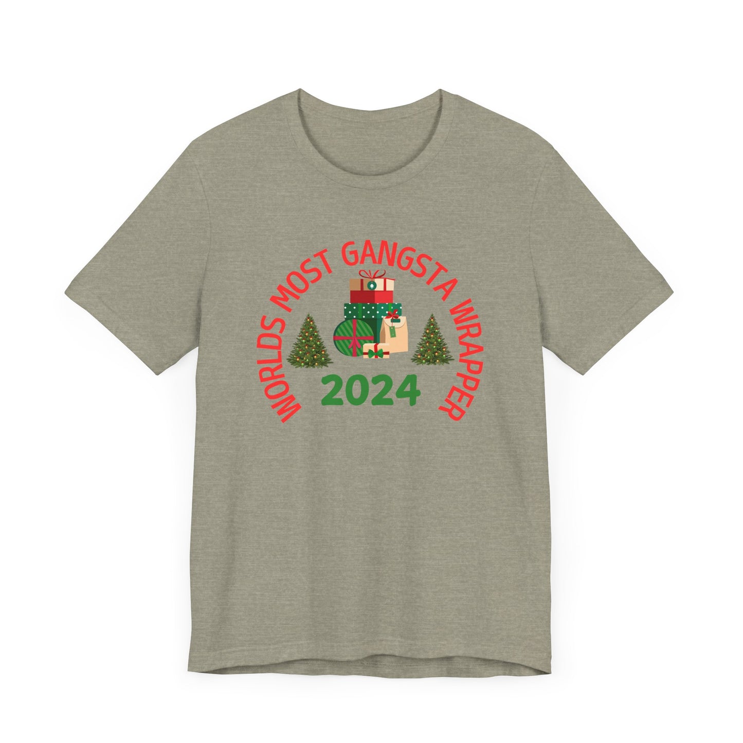 World's Most Gangsta Wrappers Unisex T-Shirt - Fun Holiday Tee 2024