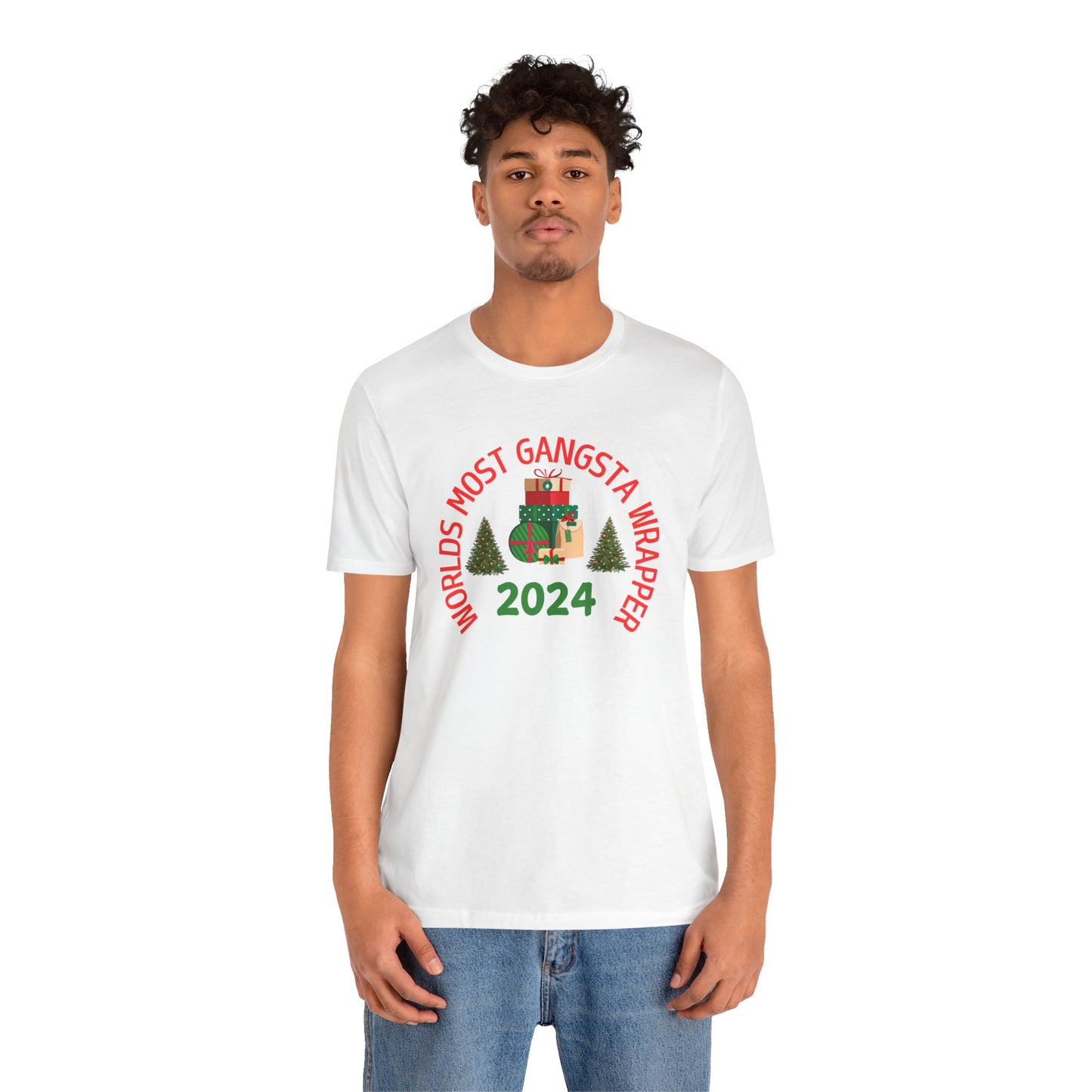 World's Most Gangsta Wrappers Unisex T-Shirt - Fun Holiday Tee 2024