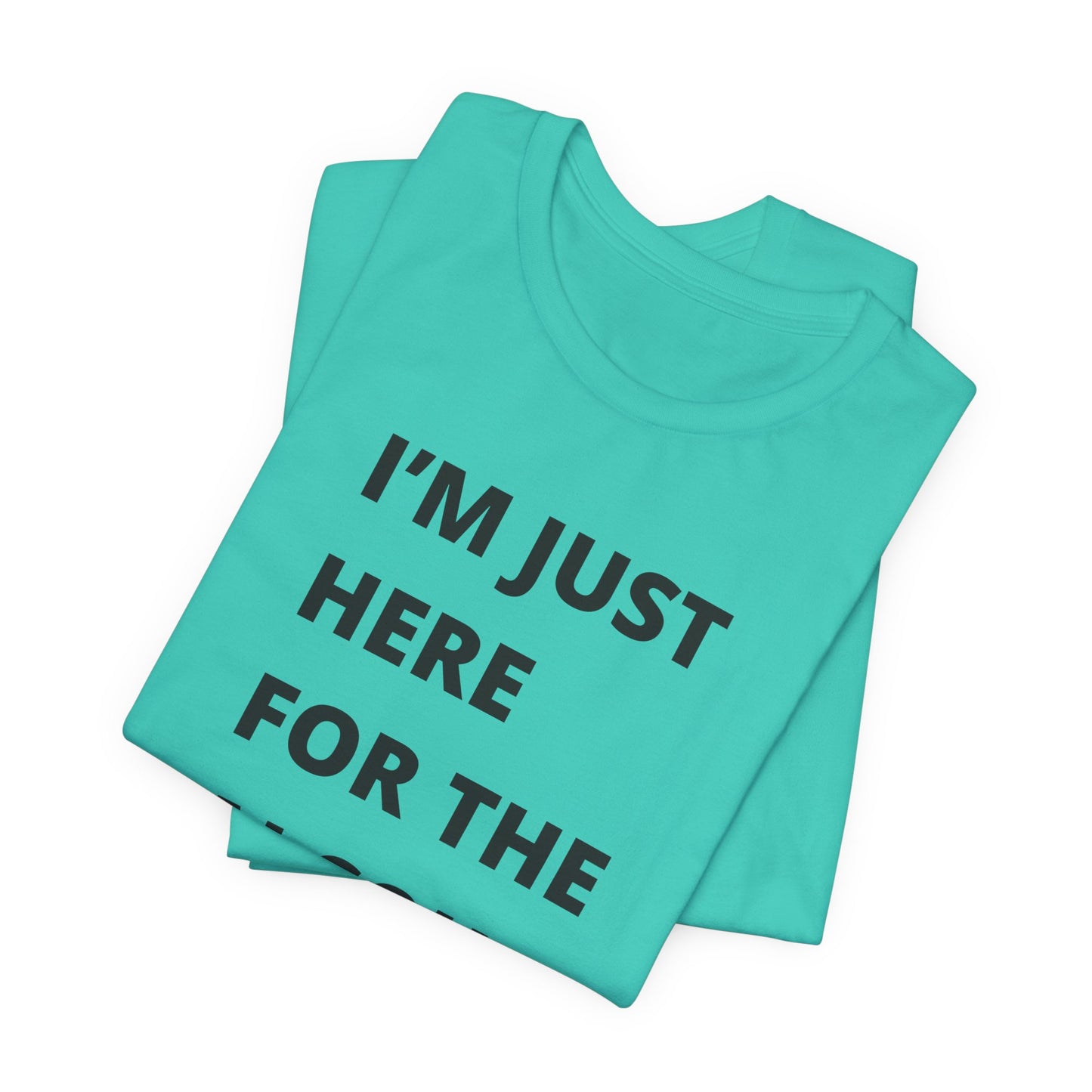 Funny Holiday Tee - 'I’m Just Here for the Alcohol and Eggnog' Unisex Jersey Short Sleeve Shirt