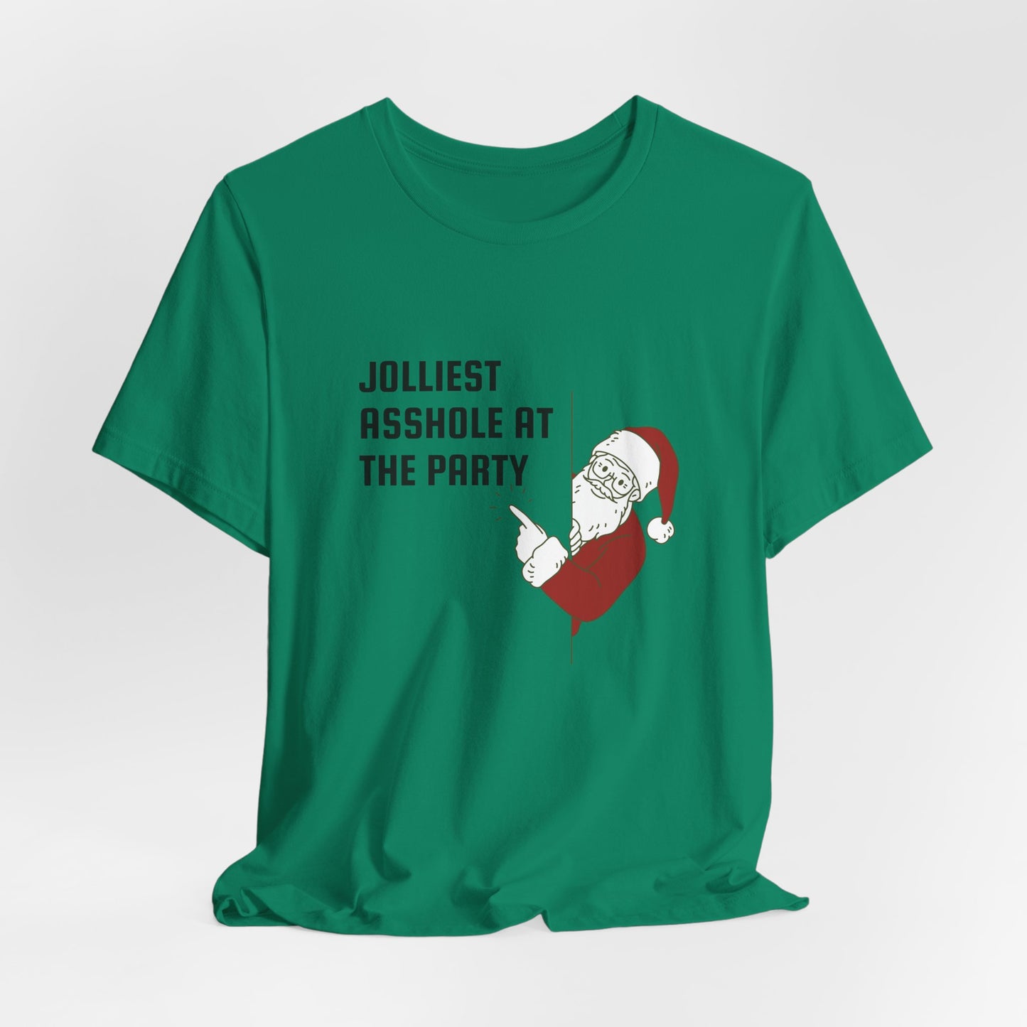 Jolliest Asshole at the Party Unisex Tee