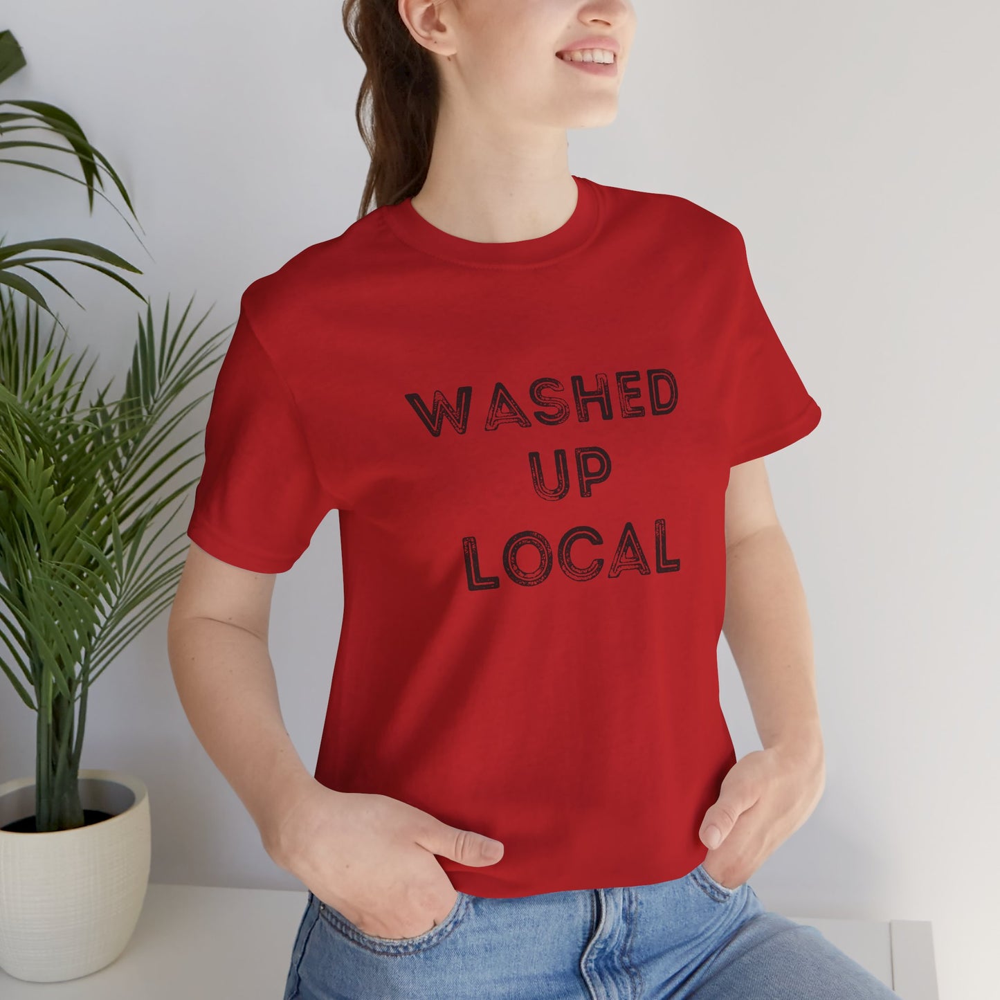 Washed Up Local Unisex Tee - Trendy Graphic T-Shirt for Locals