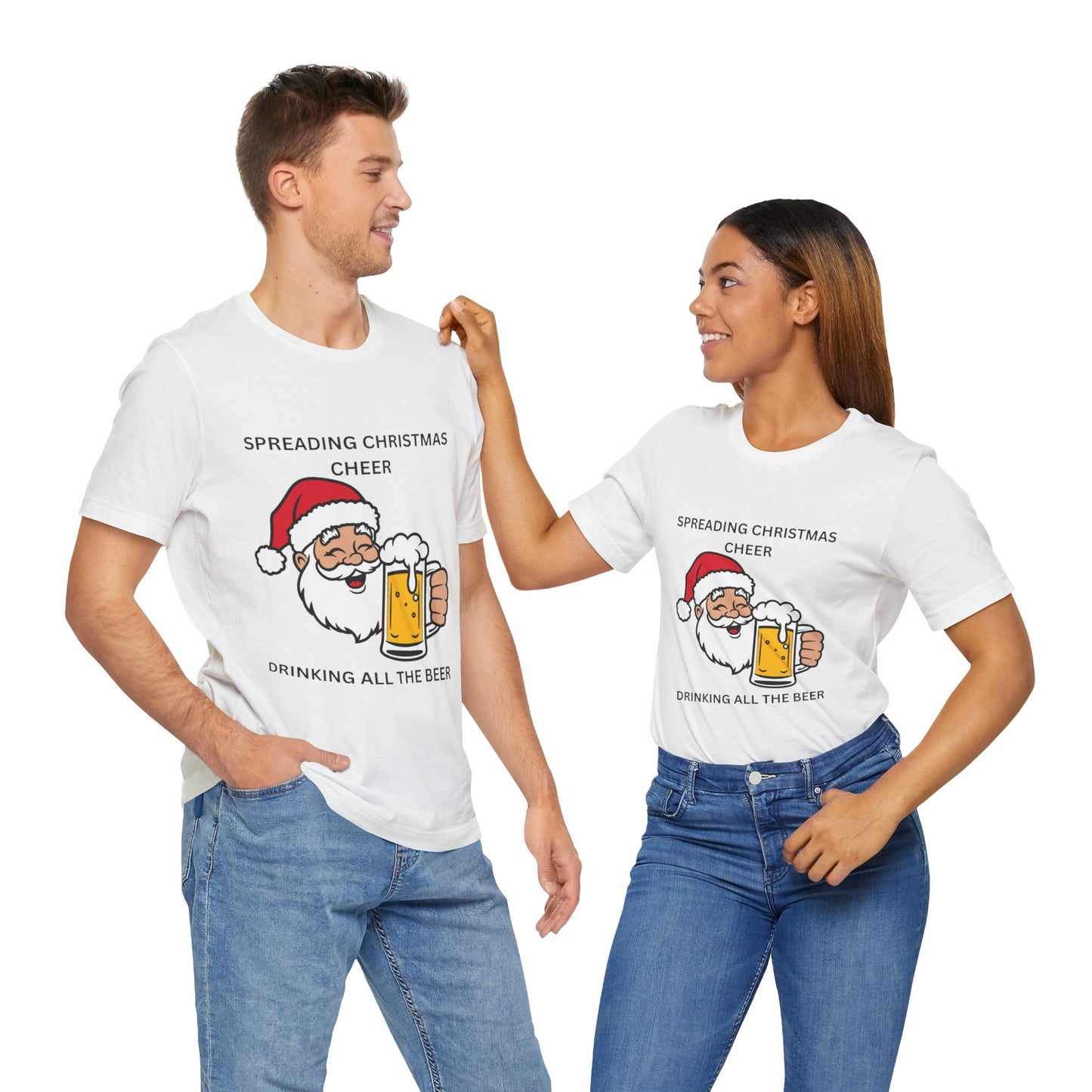 Funny Christmas Tee - Spreading Christmas Cheer Drinking All the Beer