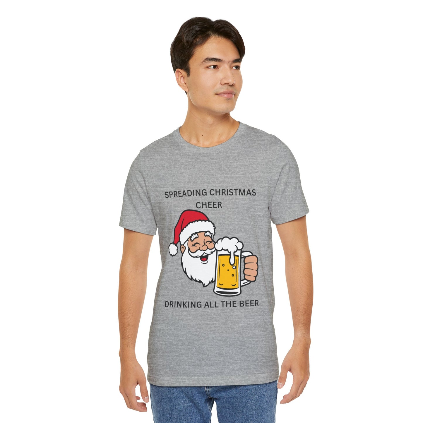 Funny Christmas Tee - Spreading Christmas Cheer Drinking All the Beer