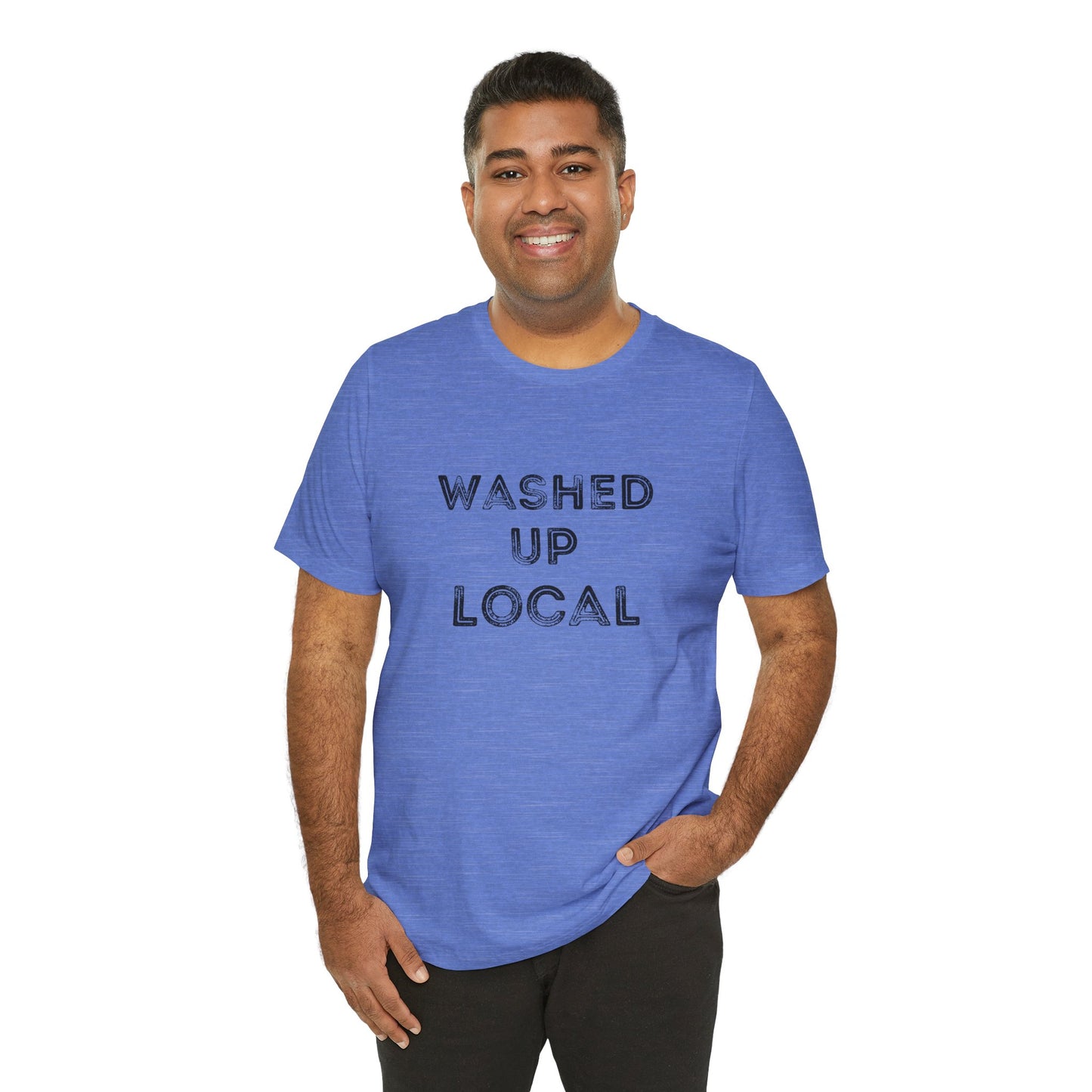 Washed Up Local Unisex Tee - Trendy Graphic T-Shirt for Locals