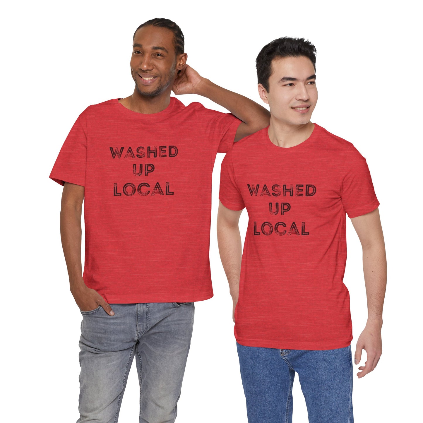 Washed Up Local Unisex Tee - Trendy Graphic T-Shirt for Locals