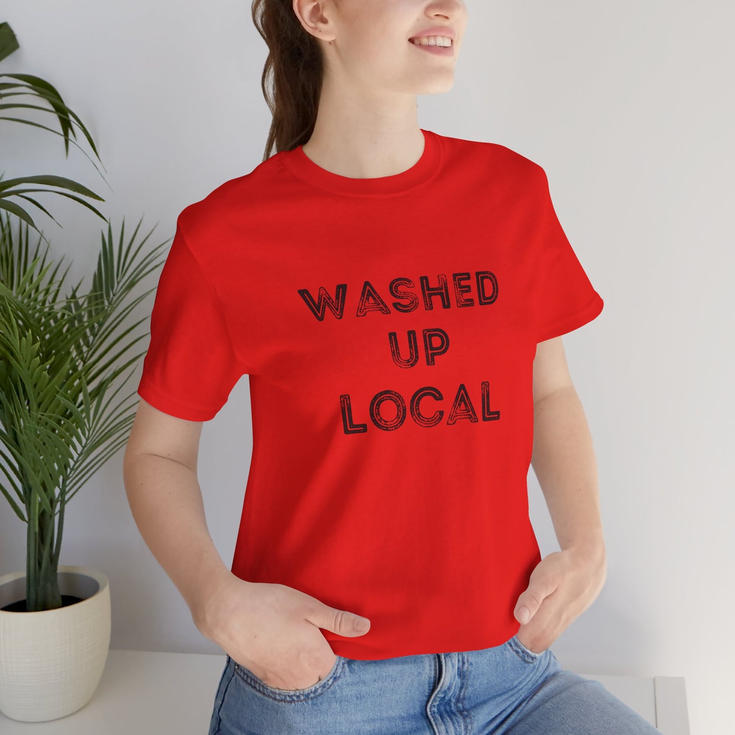 Washed Up Local Unisex Tee - Trendy Graphic T-Shirt for Locals