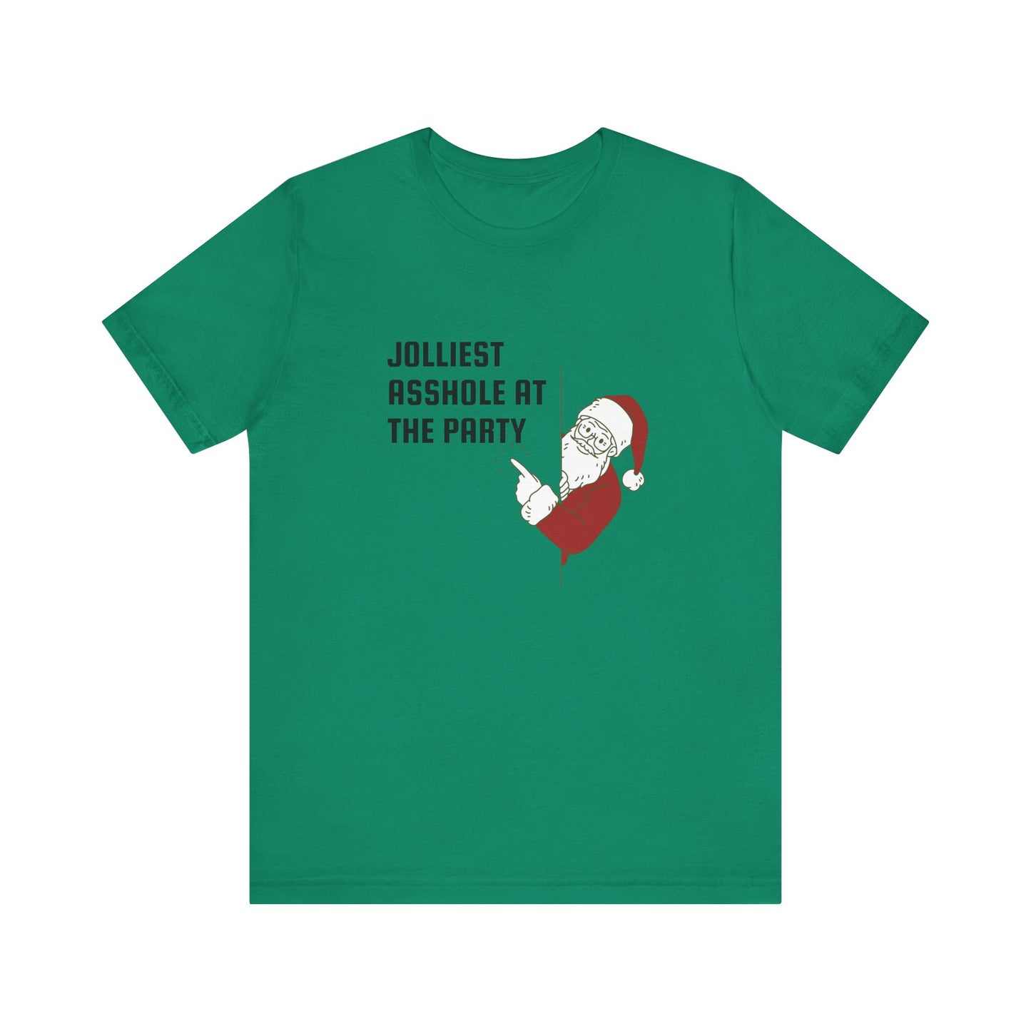 Jolliest Asshole at the Party Unisex Tee