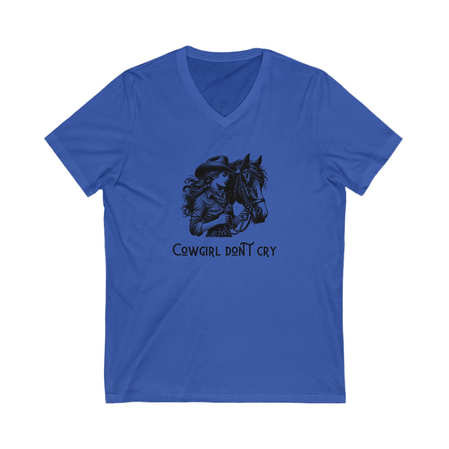 Cowgirl Don't Cry V-Neck Tee - Unisex Cowboy Style Shirt