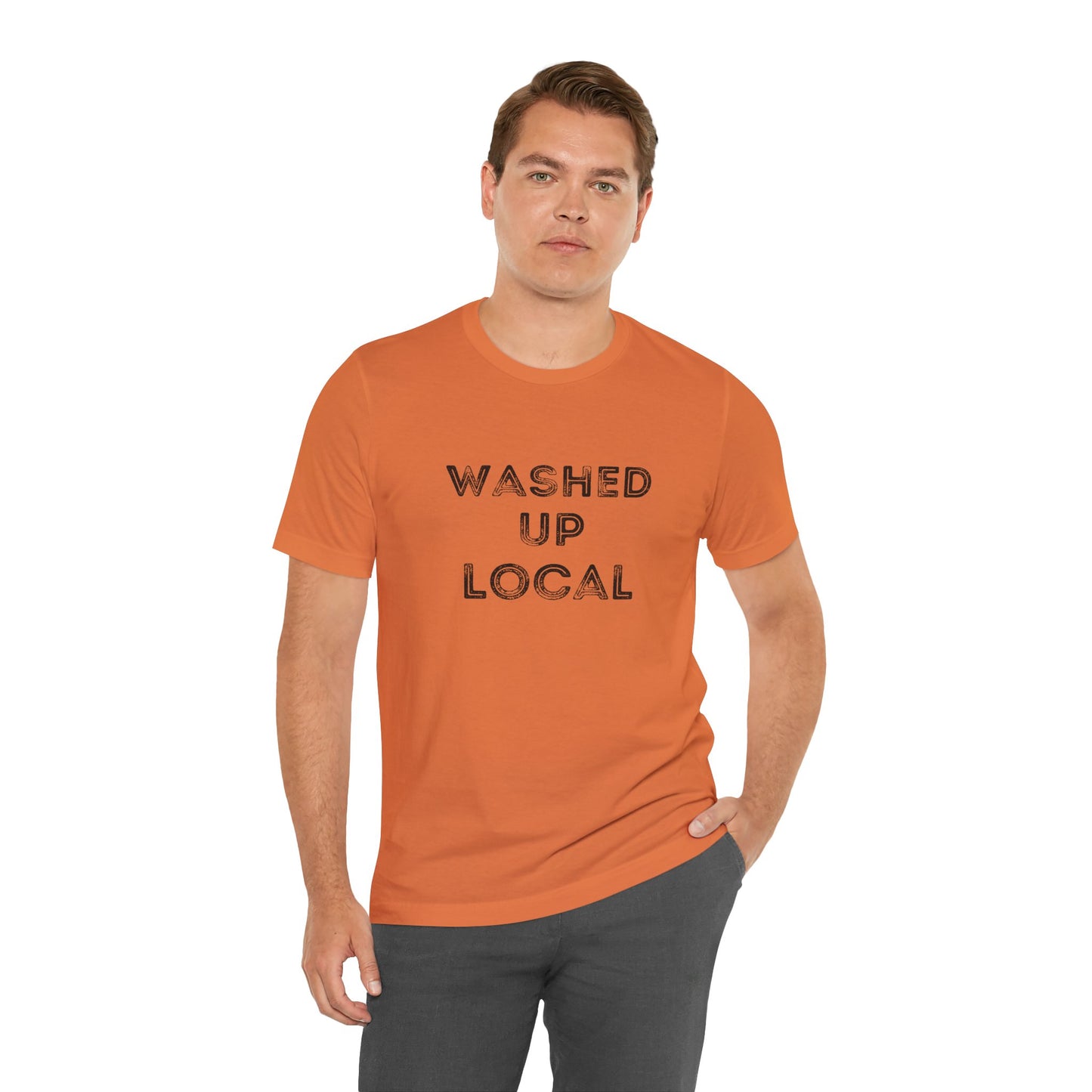 Washed Up Local Unisex Tee - Trendy Graphic T-Shirt for Locals