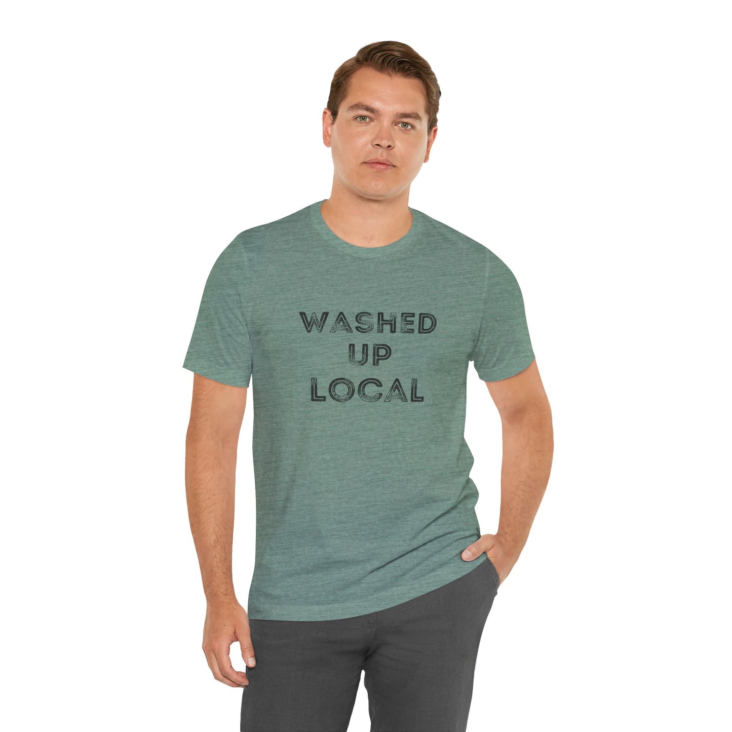 Washed Up Local Unisex Tee - Trendy Graphic T-Shirt for Locals