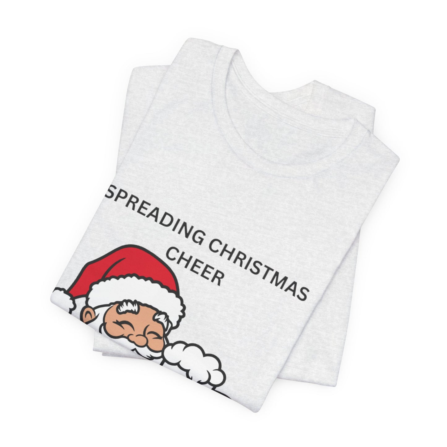 Funny Christmas Tee - Spreading Christmas Cheer Drinking All the Beer