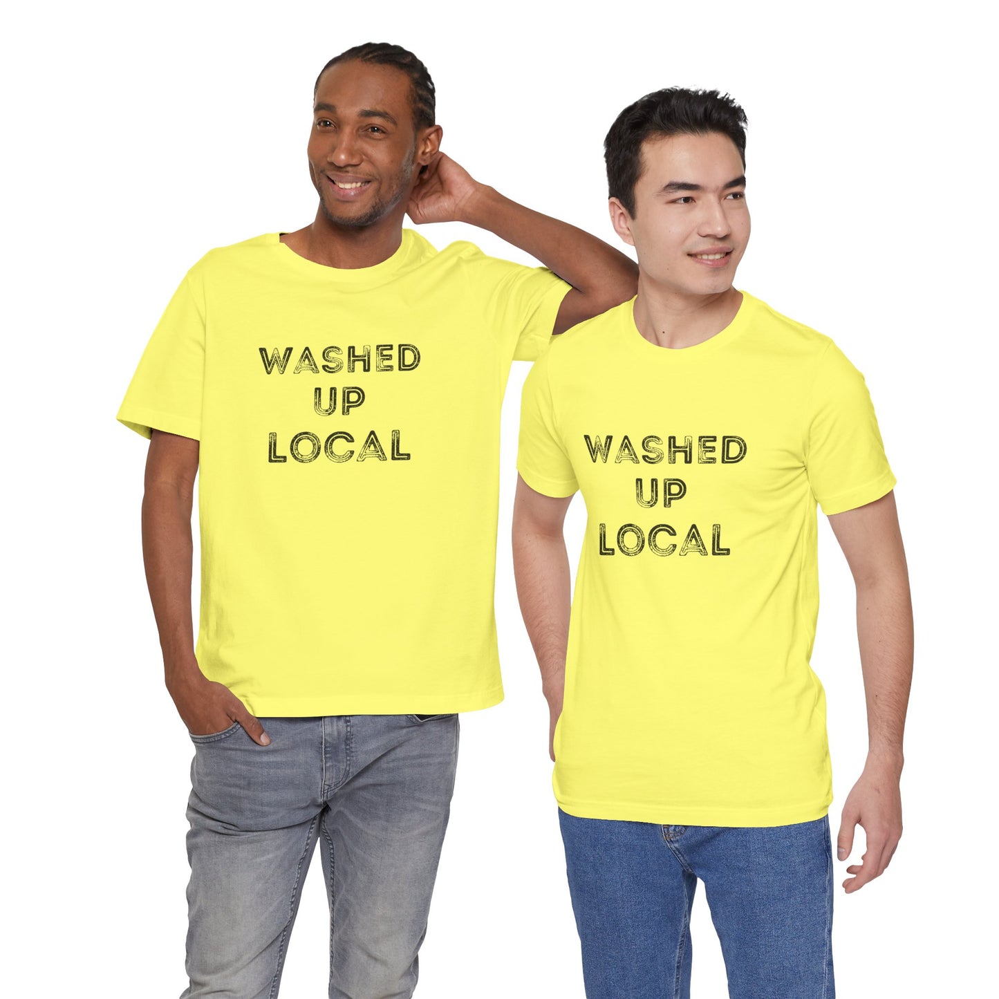 Washed Up Local Unisex Tee - Trendy Graphic T-Shirt for Locals