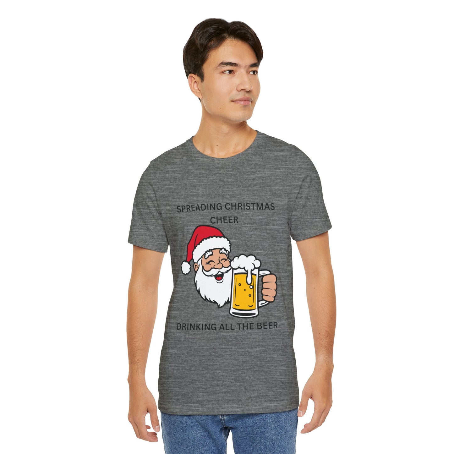 Funny Christmas Tee - Spreading Christmas Cheer Drinking All the Beer