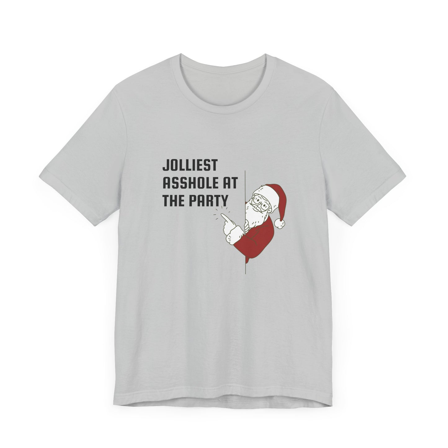 Jolliest Asshole at the Party Unisex Tee