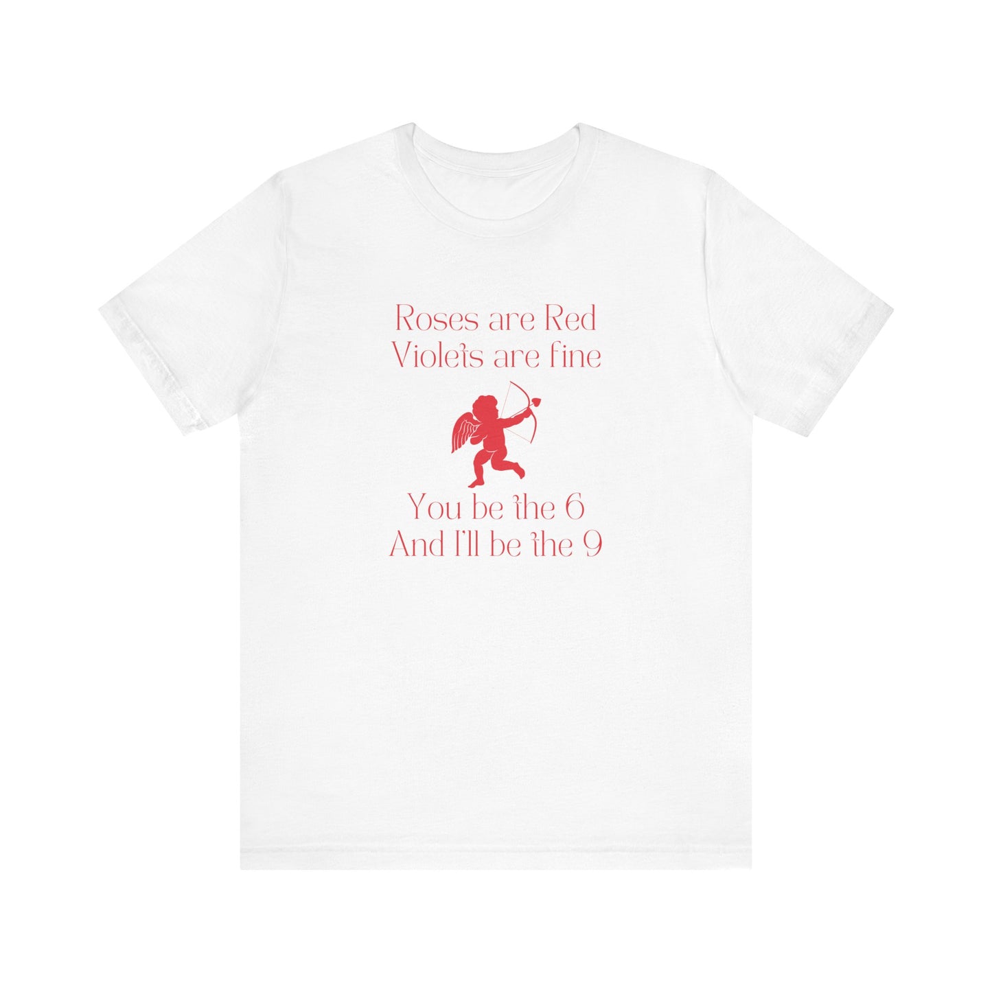 Roses are Red Cupid T-Shirt