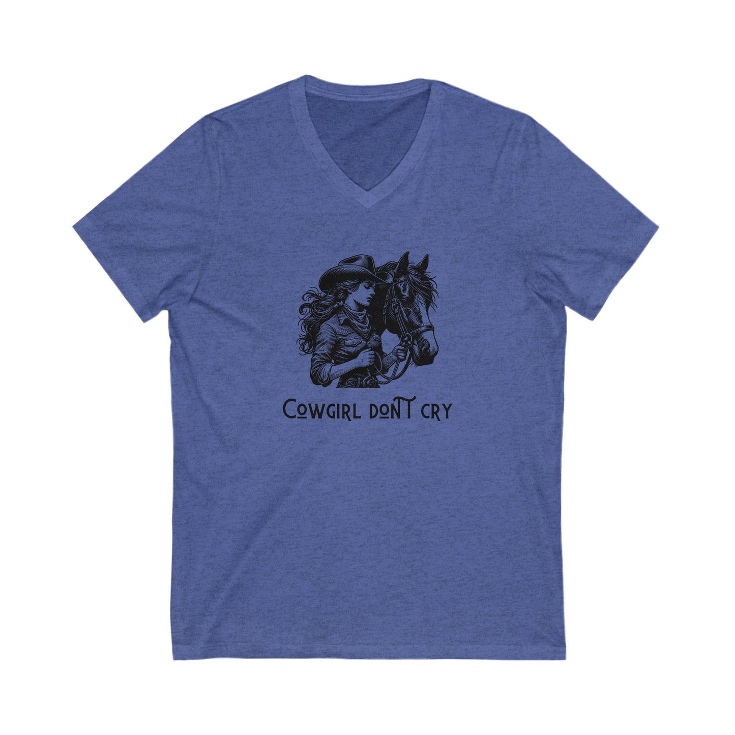 Cowgirl Don't Cry V-Neck Tee - Unisex Cowboy Style Shirt