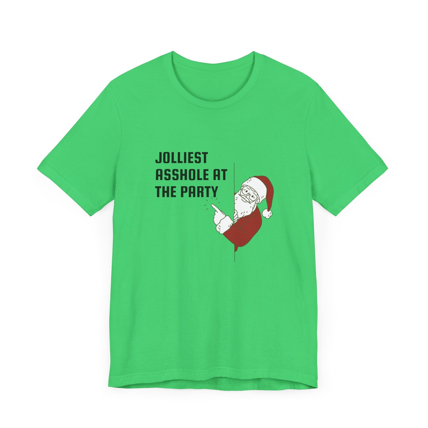 Jolliest Asshole at the Party Unisex Tee
