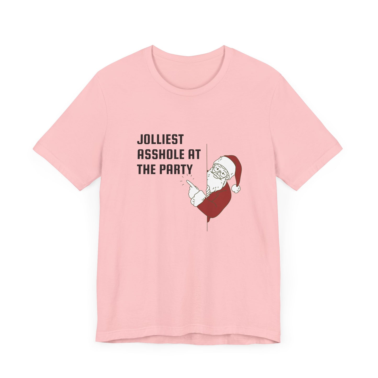 Jolliest Asshole at the Party Unisex Tee