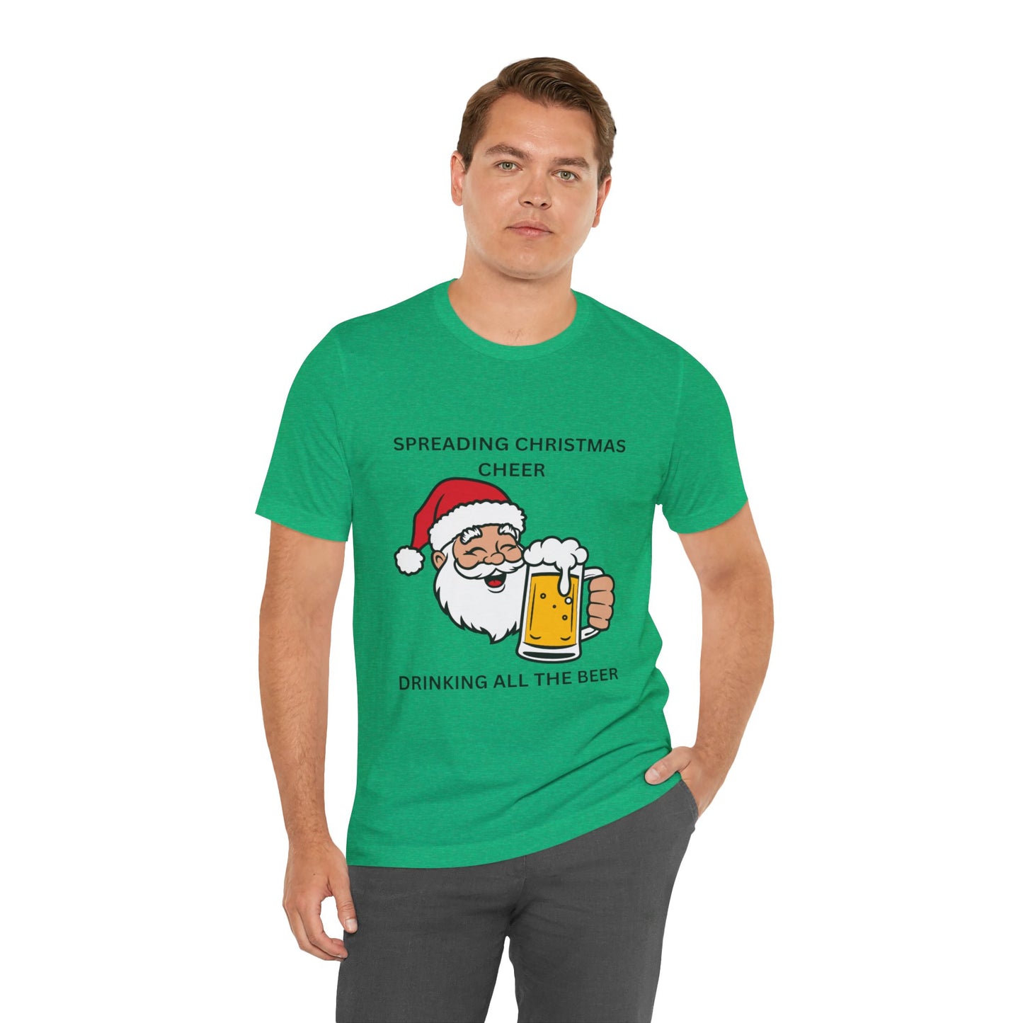 Funny Christmas Tee - Spreading Christmas Cheer Drinking All the Beer