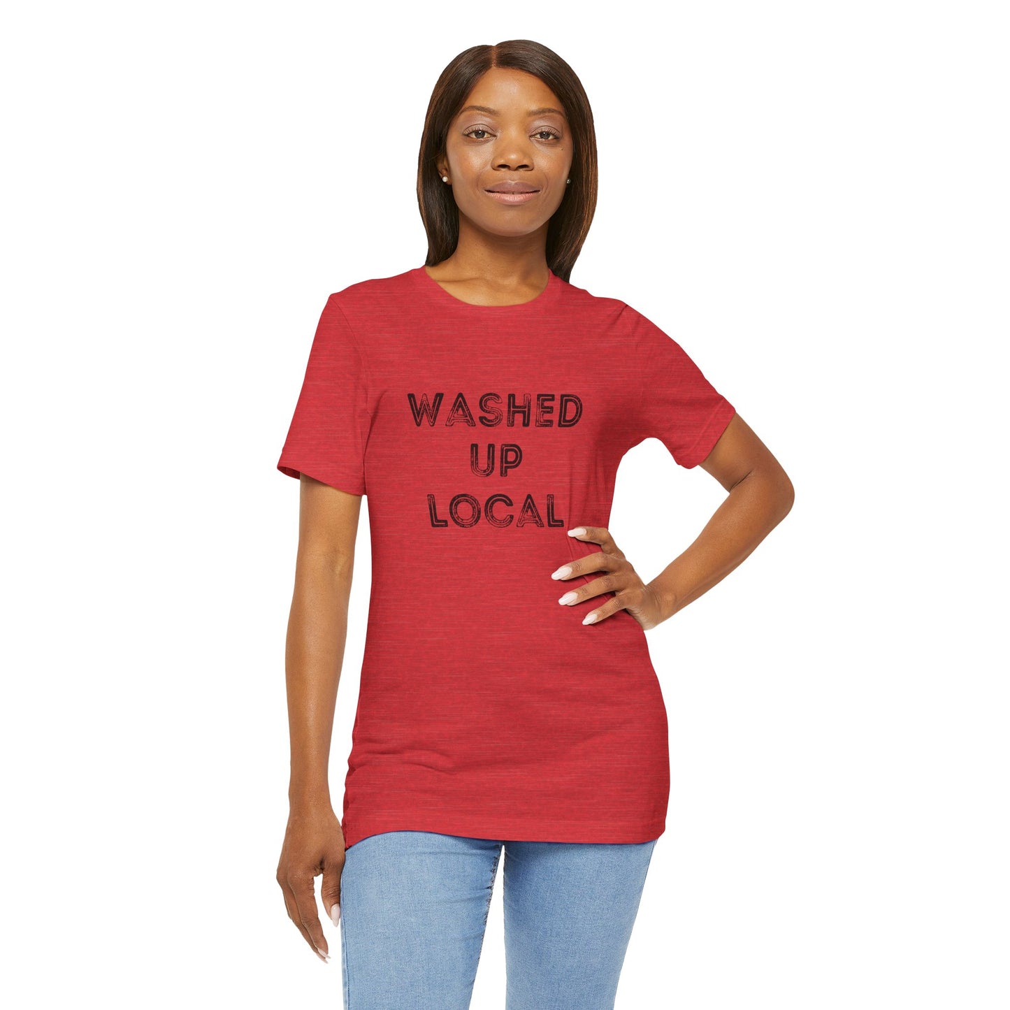 Washed Up Local Unisex Tee - Trendy Graphic T-Shirt for Locals