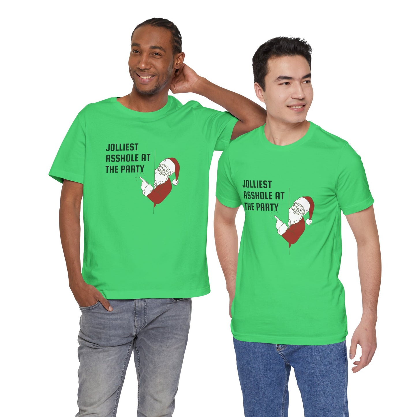 Jolliest Asshole at the Party Unisex Tee