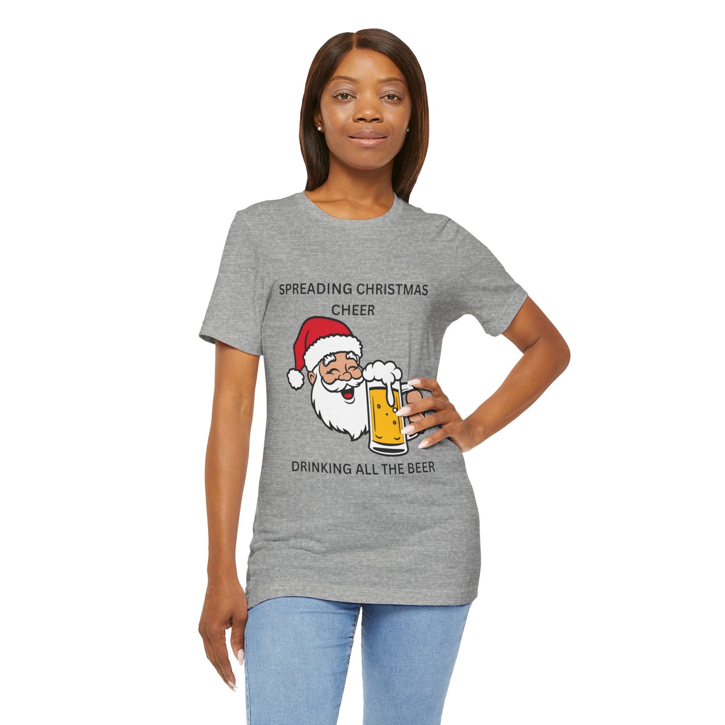 Funny Christmas Tee - Spreading Christmas Cheer Drinking All the Beer