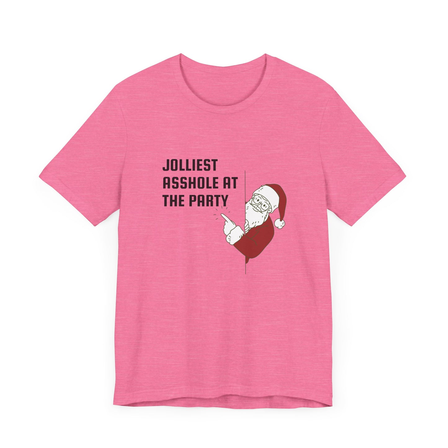 Jolliest Asshole at the Party Unisex Tee