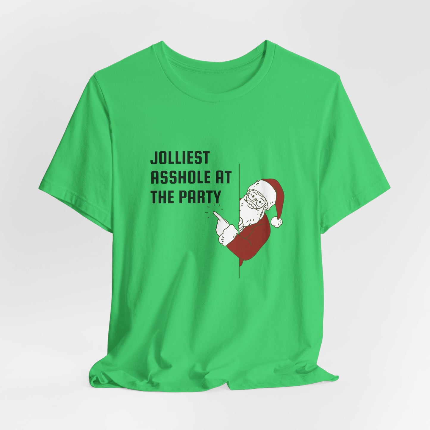 Jolliest Asshole at the Party Unisex Tee