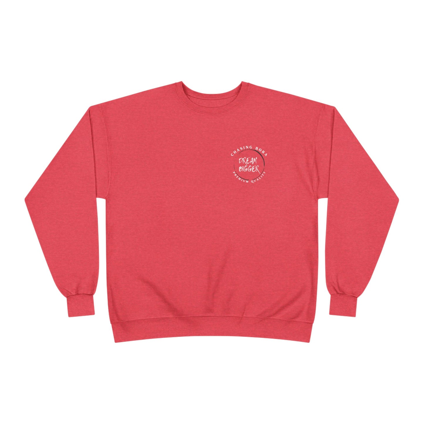 Unisex Crewneck Sweatshirt - Dream Bigger Vibe