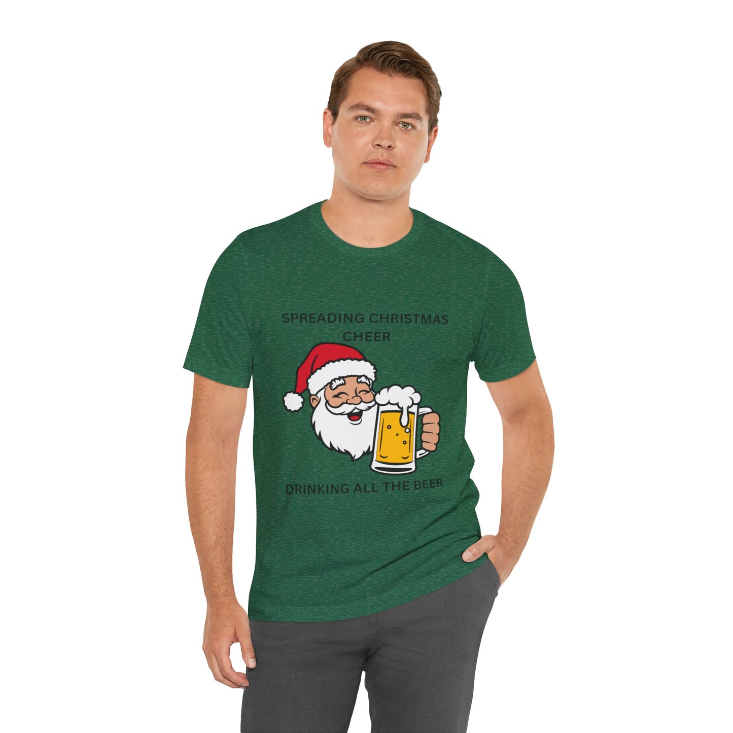 Funny Christmas Tee - Spreading Christmas Cheer Drinking All the Beer
