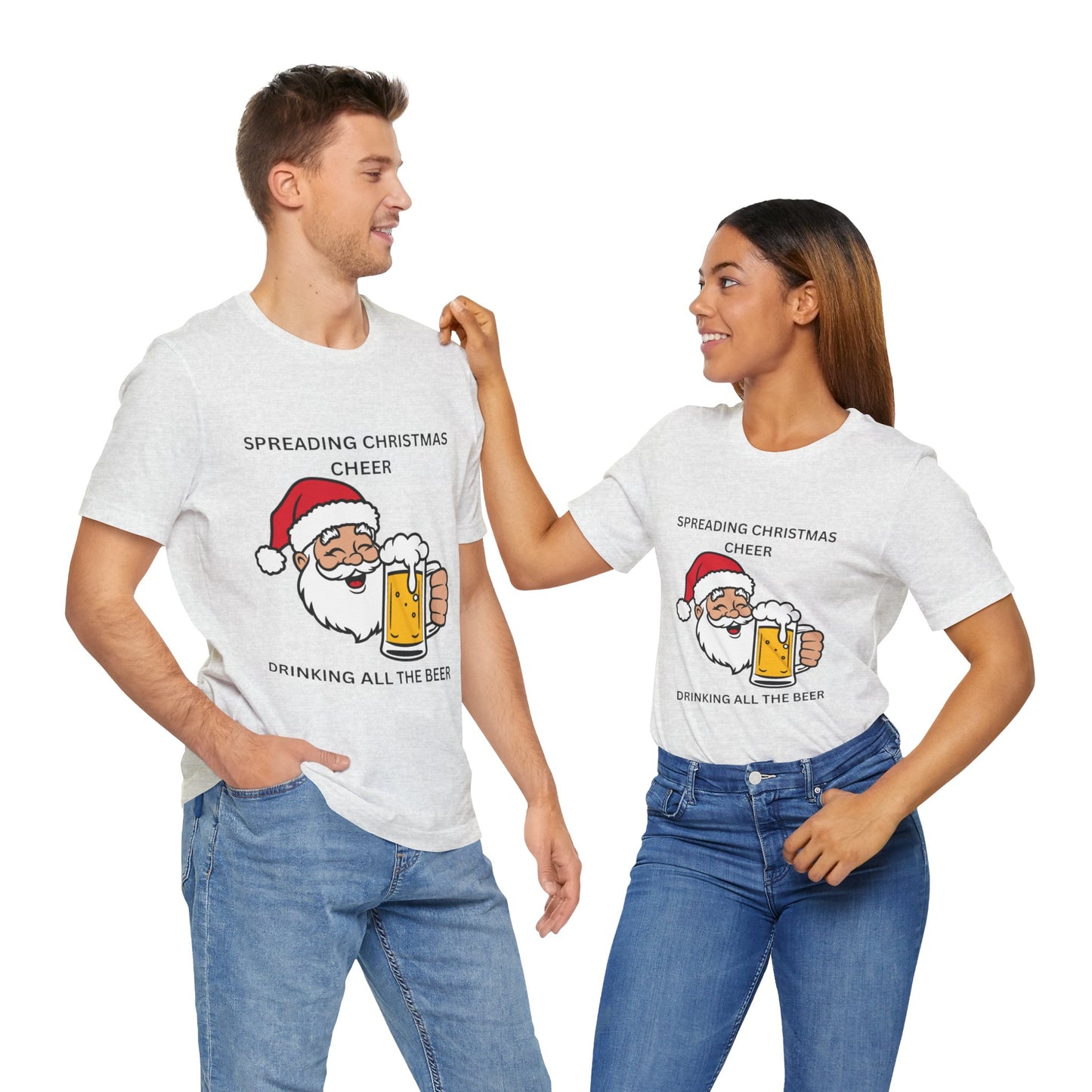 Funny Christmas Tee - Spreading Christmas Cheer Drinking All the Beer