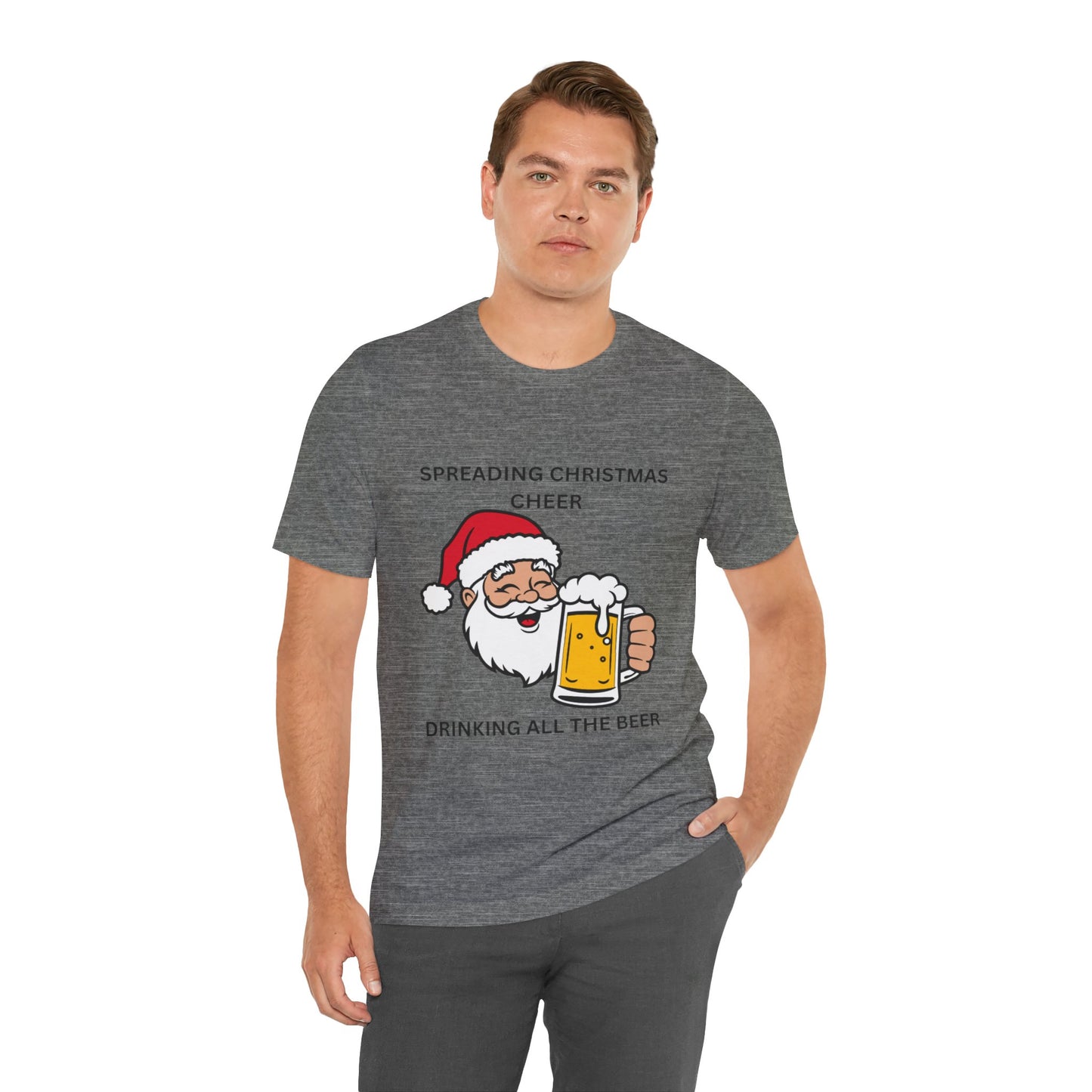Funny Christmas Tee - Spreading Christmas Cheer Drinking All the Beer