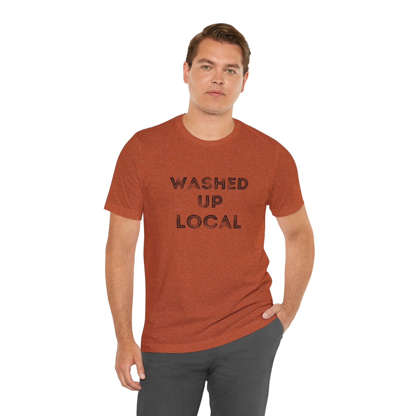 Washed Up Local Unisex Tee - Trendy Graphic T-Shirt for Locals