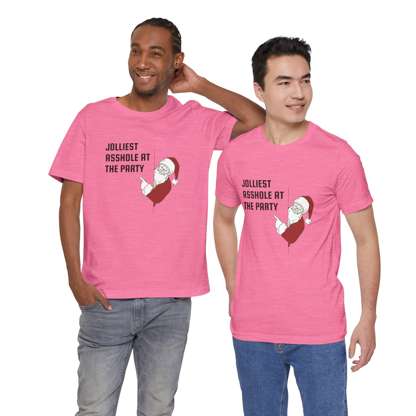 Jolliest Asshole at the Party Unisex Tee