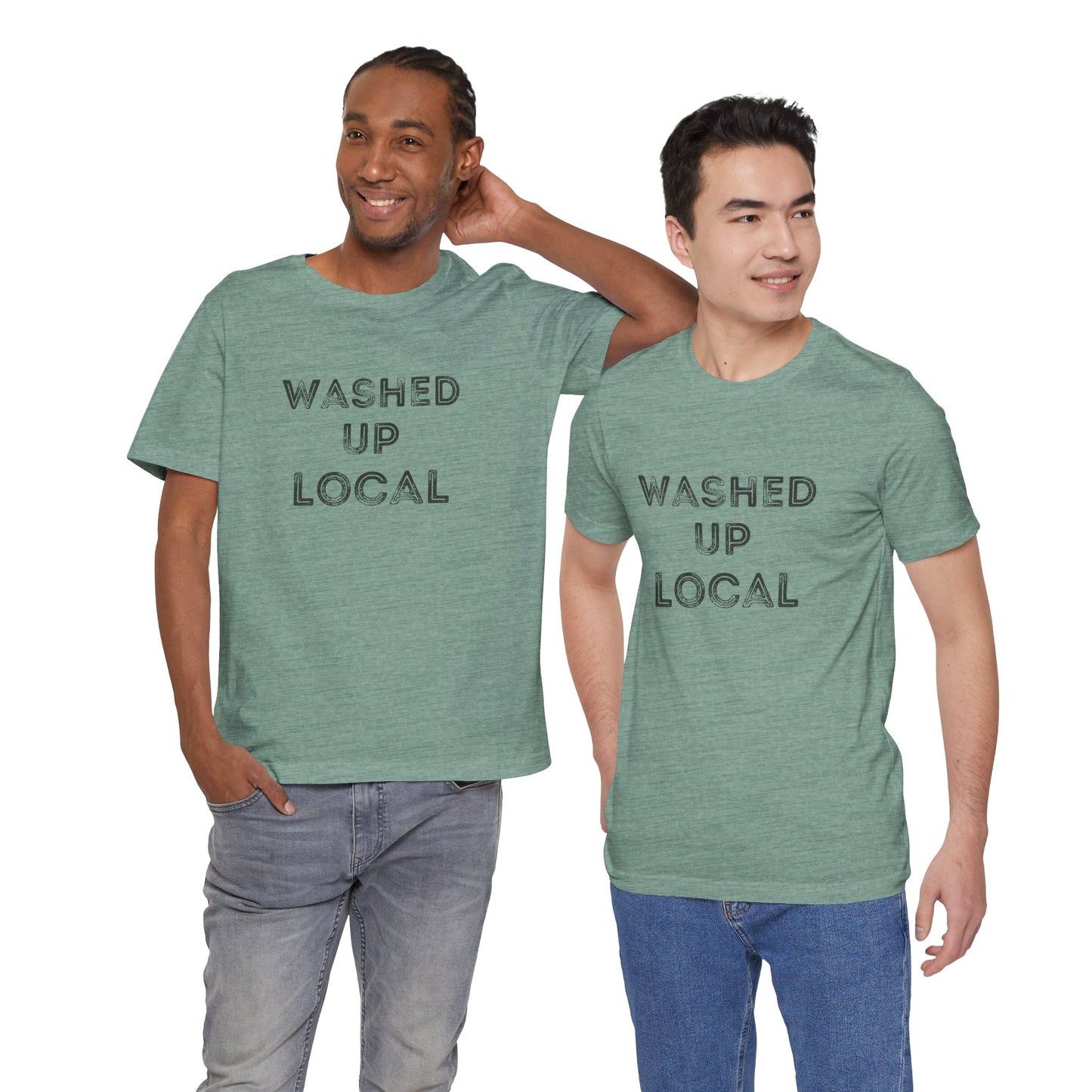 Washed Up Local Unisex Tee - Trendy Graphic T-Shirt for Locals