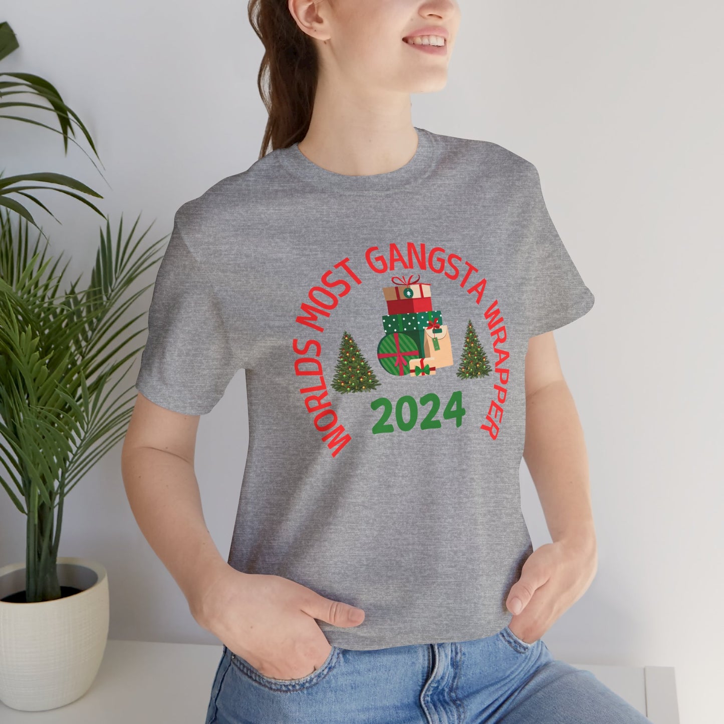 World's Most Gangsta Wrappers Unisex T-Shirt - Fun Holiday Tee 2024