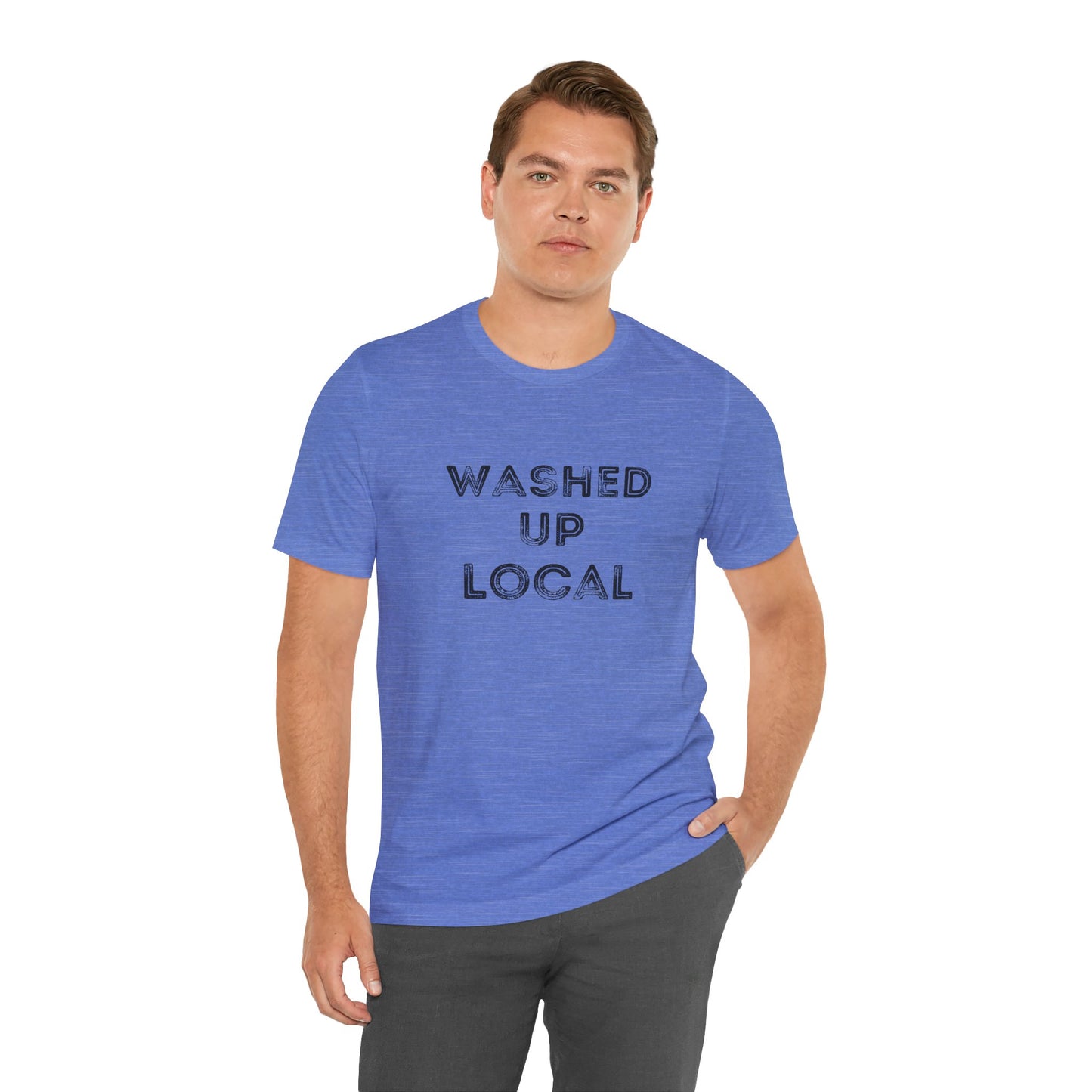 Washed Up Local Unisex Tee - Trendy Graphic T-Shirt for Locals