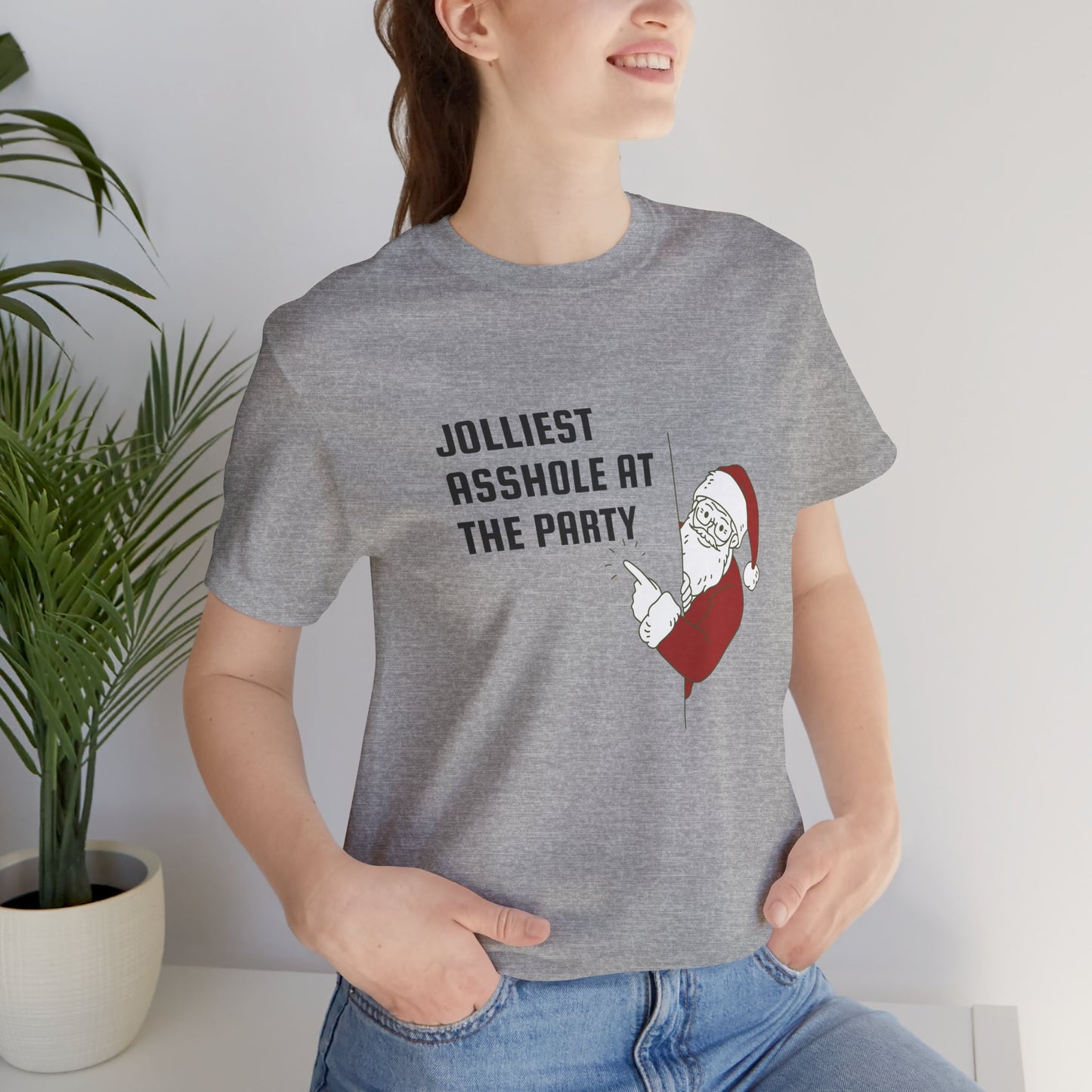 Jolliest Asshole at the Party Unisex Tee