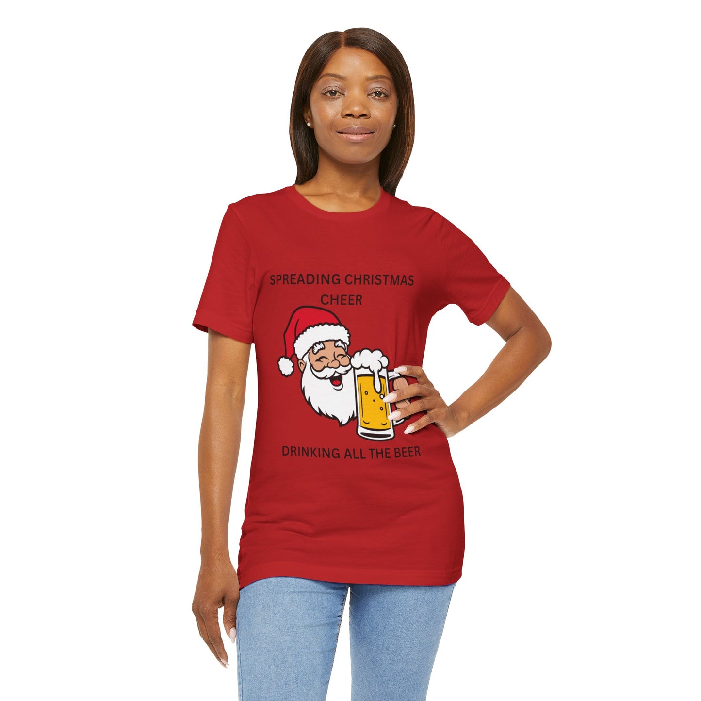 Funny Christmas Tee - Spreading Christmas Cheer Drinking All the Beer