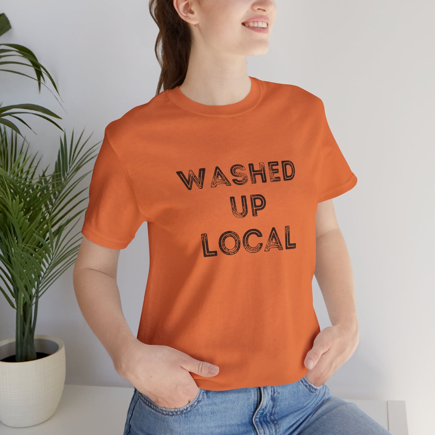 Washed Up Local Unisex Tee - Trendy Graphic T-Shirt for Locals