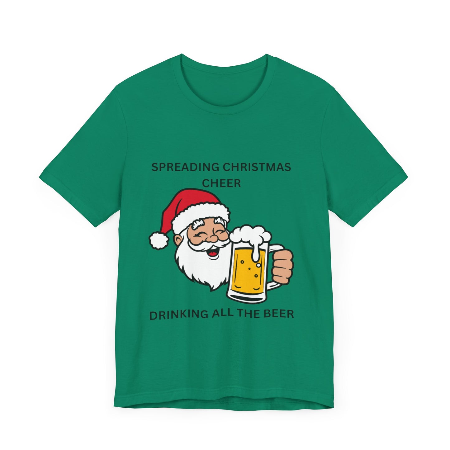 Funny Christmas Tee - Spreading Christmas Cheer Drinking All the Beer