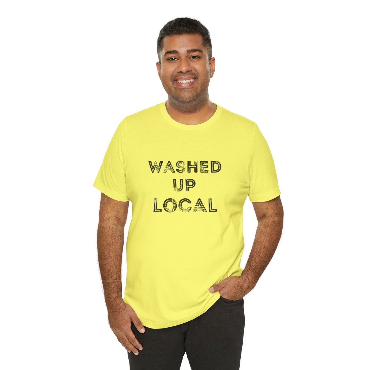 Washed Up Local Unisex Tee - Trendy Graphic T-Shirt for Locals