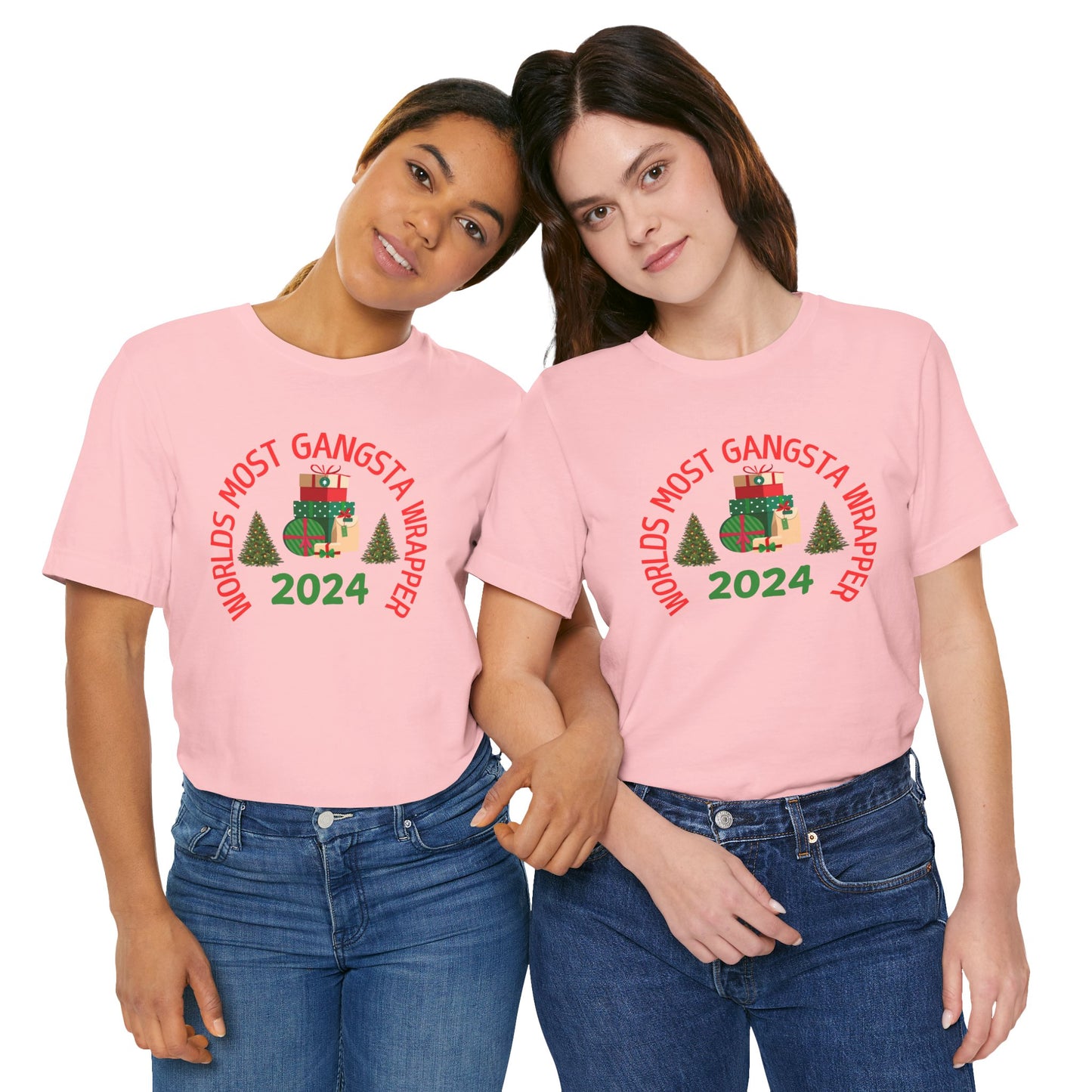 World's Most Gangsta Wrappers Unisex T-Shirt - Fun Holiday Tee 2024